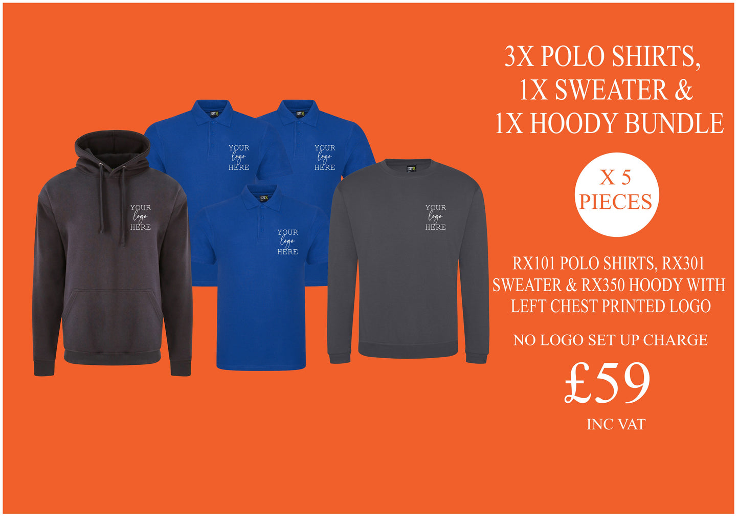 3 x Polo shirts  (RX101) , 1 x sweater (RX301) & 1 x hoody (RX350) with printed logo