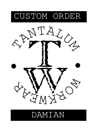 Custom order for Damian Llewellyn